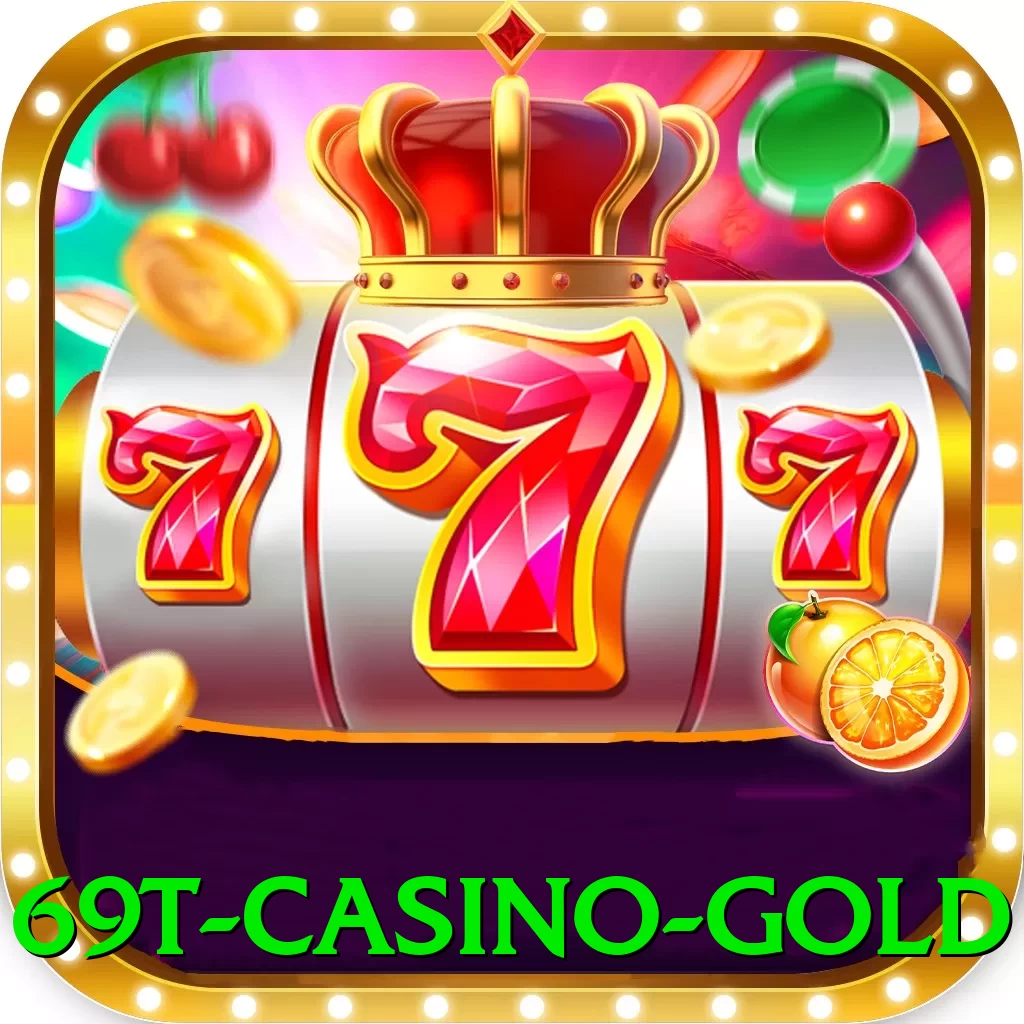 69t - Casino Gold - pro