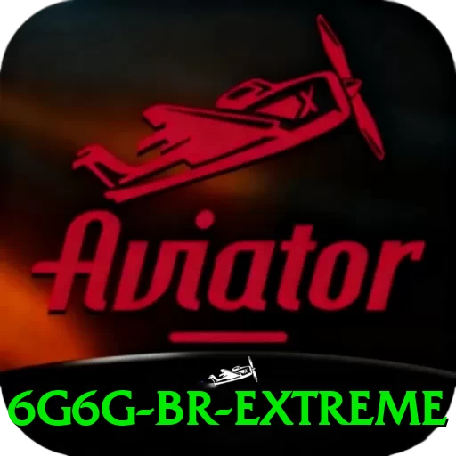 6g6g BR Extreme - go